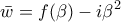 \displaystyle{\bar{w}=f(\beta )-i\beta ^{2}}