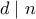 d \mid n