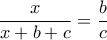 \dfrac {x}{x+b+c} = \dfrac {b}{c} \dfrac {x}{x+b+c} = \dfrac {b}{c}