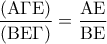 \displaystyle{\frac{{({\rm A}\Gamma {\rm E})}}{{({\rm B}{\rm E}\Gamma )}} = \frac{{{\rm A}{\rm E}}}{{{\rm B}{\rm E}}}}