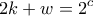 \displaystyle{2k+w=2^c}