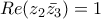 Re(z_{2}\bar{z_{3}})=1