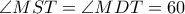 \angle MST=\angle MDT=60