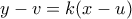 y - v = k(x - u)