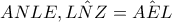 ANLE,\hat{LNZ}=\hat{AEL} ANLE,\hat{LNZ}=\hat{AEL}