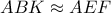 ABK \approx AEF
