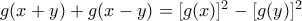 g(x+y)+g(x-y)=[g(x)]^2-[g(y)]^2