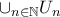 \cup_{n \in \mathbb{N}} U_n