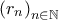 \left( {r_n } \right)_{n \in {\Bbb N}}