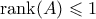 \mathrm{rank}(A) \leqslant 1