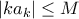 \left | ka_{k} \right |\leq M