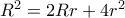 R^2=2Rr+4r^2
