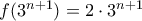 f(3^{n+1})=2\cdot3^{n+1}