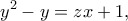 \displaystyle{y^2-y=zx+1,}