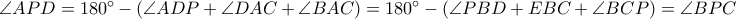 \angle APD=180^\circ-(\angle ADP+\angle DAC+\angle BAC)=180^\circ-(\angle PBD+\anfle EBC+\angle BCP)=\angle BPC