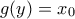 g(y)={{x}_{0}}