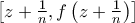 \left [ z+\frac{1}{n} ,f\left ( z+\frac{1}{n} \right )\right ]