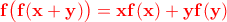 \color{red}\bf f\big(f(x+y)\big)=xf(x)+yf(y)