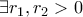 \exists r_1,r_2>0
