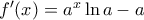 {f}'(x)={{a}^{x}}\ln a-a