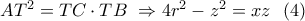 A{T^2} = TC \cdot TB\,\, \Rightarrow 4{r^2} - {z^2} = xz\,\,\,\left( 4 \right)