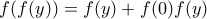f(f(y))=f(y)+f(0)f(y)