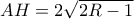 AH = 2\sqrt {2R - 1} 