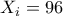X_{i}=96