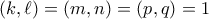 (k,\ell)=(m,n)=(p,q)=1