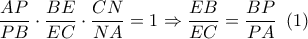 \dfrac{{AP}}{{PB}} \cdot \dfrac{{BE}}{{EC}} \cdot \dfrac{{CN}}{{NA}} = 1 \Rightarrow \dfrac{{EB}}{{EC}} = \dfrac{{BP}}{{PA}}\,\,\,(1)