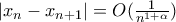 |x_n-x_{n+1}|=O(\frac{1}{n^{1+\alpha}})