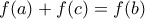 f(a)+f(c)=f(b)