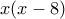 x(x-8)