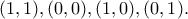 (1,1),(0,0),(1,0),(0,1).