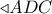 \triangleleft ADC