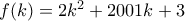 f(k) = 2k^2 + 2001k + 3