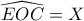 \widehat{EOC}=X