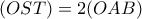 (OST)=2(OAB)