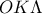 OK\Lambda