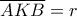\overline {AKB}  = r