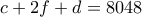 c+2f+d=8048