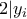 2|y_i