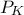P_{K}