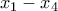 x_1-x_4