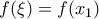 f(\xi)=f(x_1)
