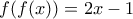 f(f(x))=2x-1