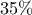 \displaystyle{35\%}