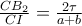 \frac{CB_{2}}{CI}=\frac{2\tau}{a+b}