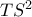 TS^2