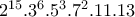 2^{15}.3^{6}.5^{3}.7^{2}.11.13